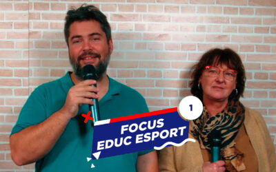 FOCUS EDUC ESPORT #1 – la parentalité