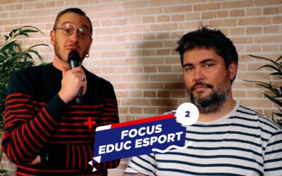 FOCUS EDUC ESPORT #2 – la recherche